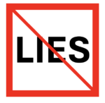 A red box with a line over it covering the word "lies" to imply "no lies."